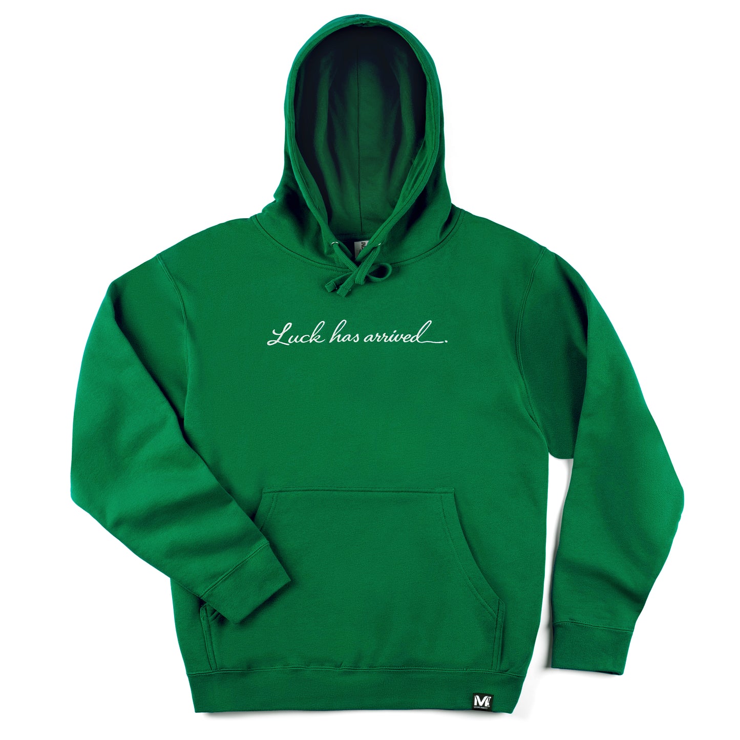 Limited Edition Luck Has Arrived Hoodie