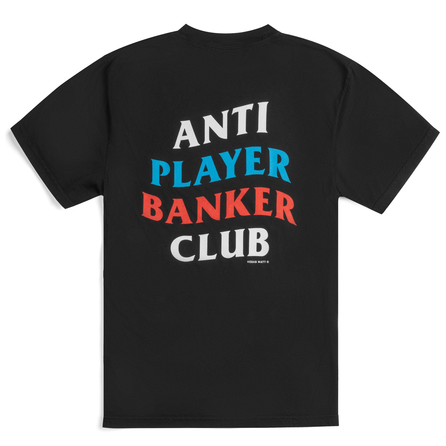 Banker Club T-Shirt